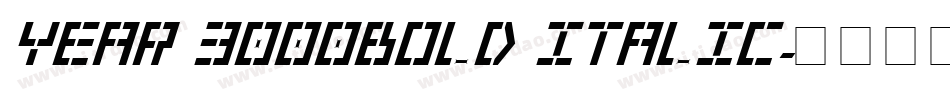 Year 3000Bold Italic字体转换